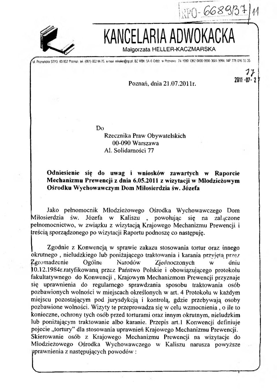 Józefa Jako pełnomocnik Młodzieżowego Ośrodka Wychowawczego Dom Miłosierdzia św.