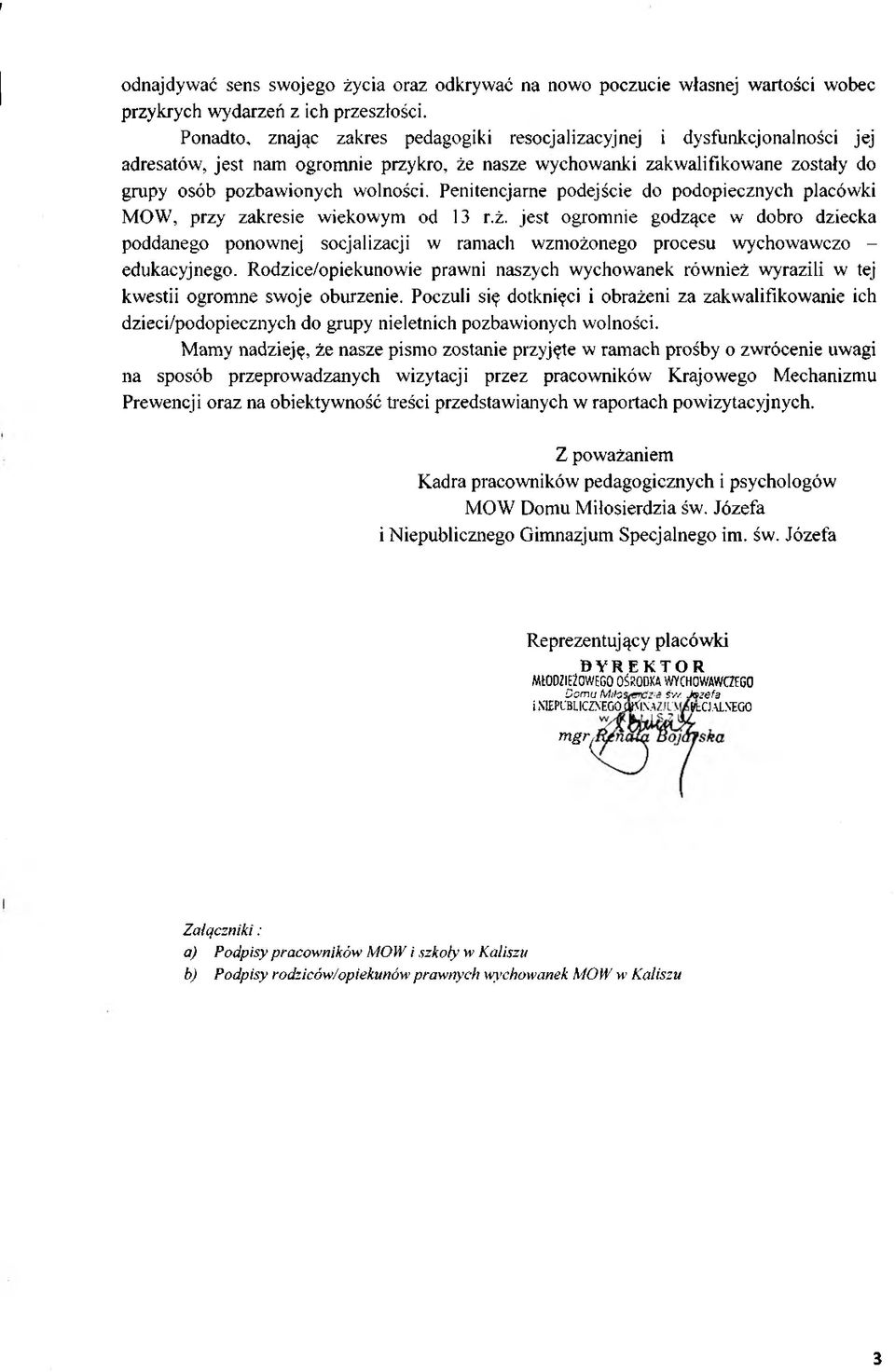 Penitencjarne podejście do podopiecznych placówki MOW, przy zakresie wiekowym od 13 r.ż.
