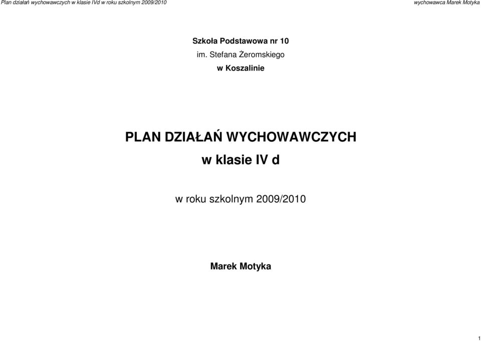 PLAN DZIAŁAŃ WYCHOWAWCZYCH w klasie