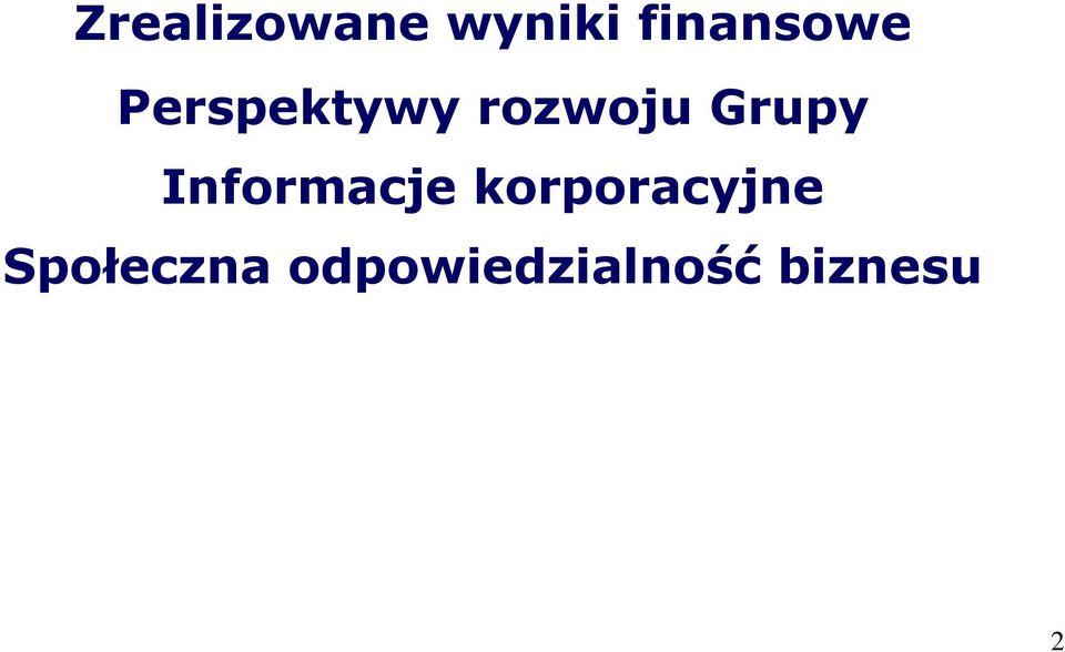 rozwoju Grupy Informacje