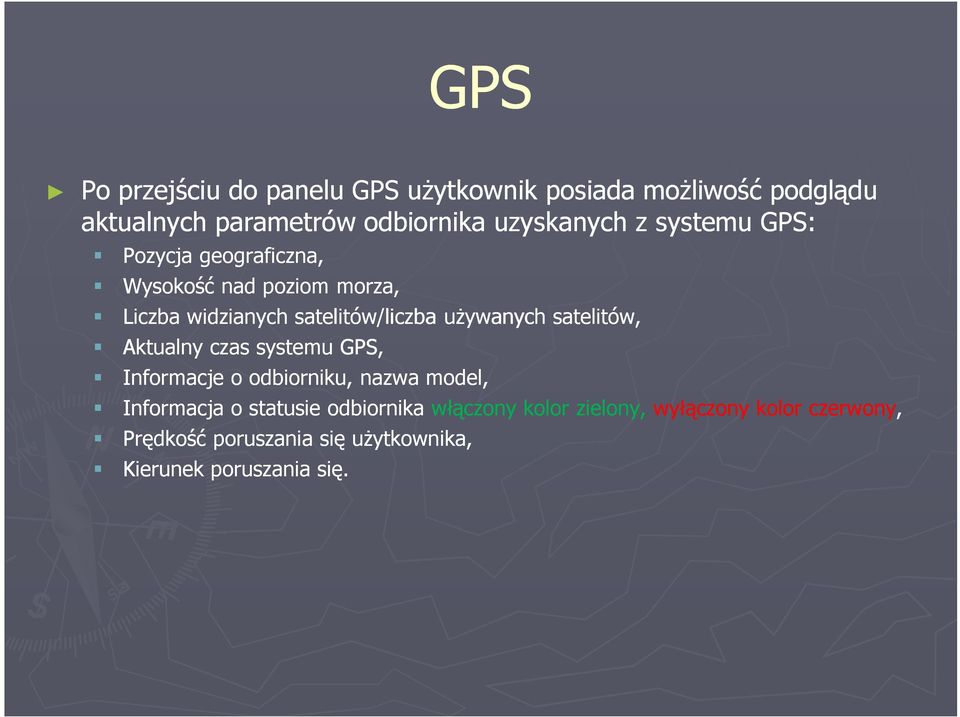 uŝywanych satelitów, Aktualny czas systemu GPS, Informacje o odbiorniku, nazwa model, Informacja o statusie