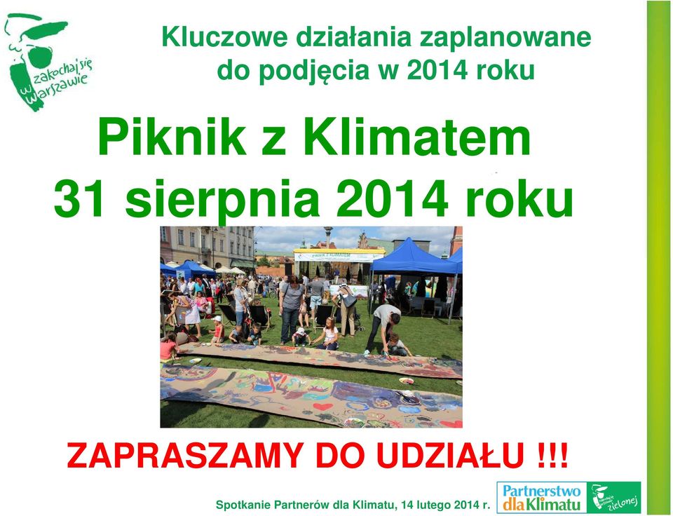2014 roku Piknik z Klimatem