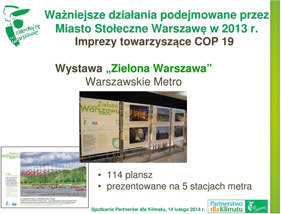 Imprezy towarzyszące COP 19 Wystawa Zielona