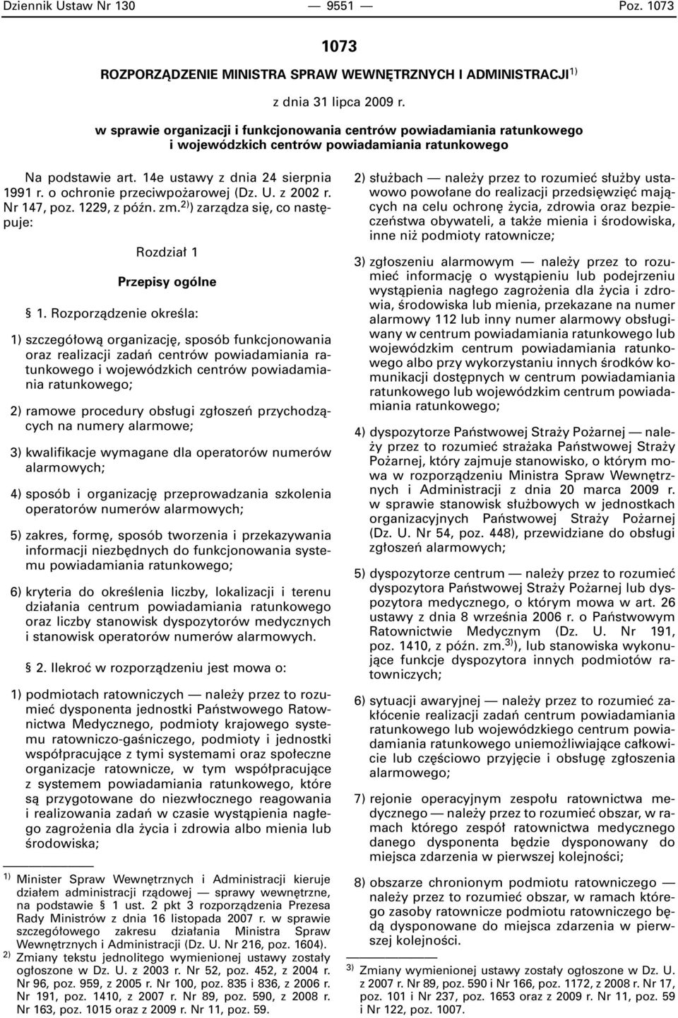 o ochronie przeciwpo arowej (Dz. U. z 2002 r. Nr 147, poz. 1229, z póên. zm. 2) ) zarzàdza si, co nast puje: Rozdzia 1 Przepisy ogólne 1.