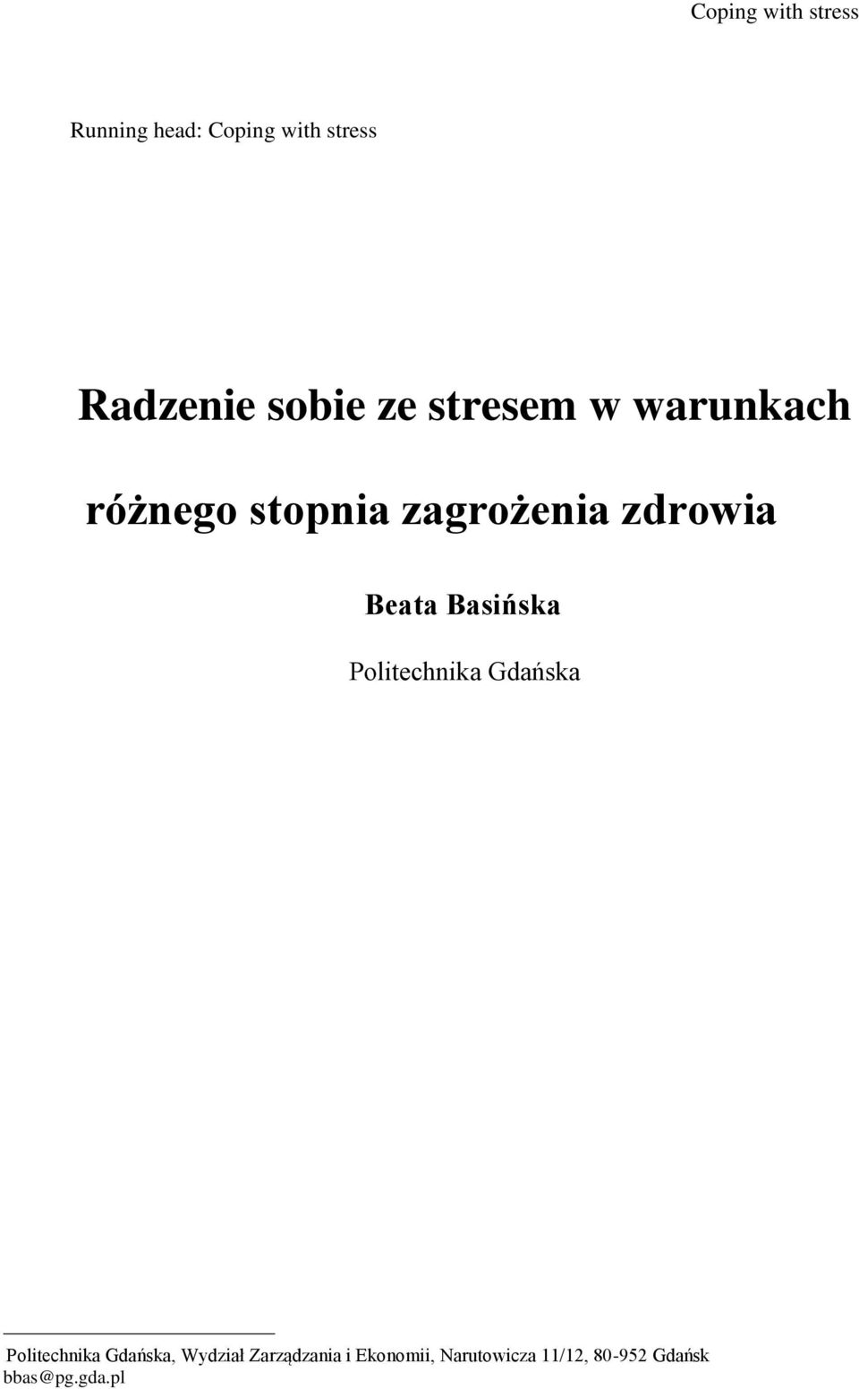 Beata Basińska Politechnika Gdańska Politechnika Gdańska, Wydział