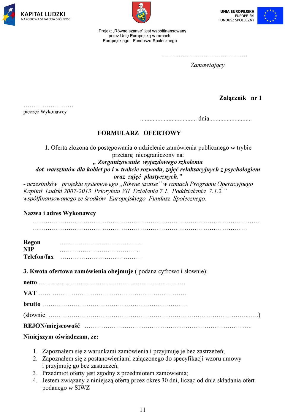 warsztatów dla kobiet po i w trakcie rozwodu, zajęć relaksacyjnych z psychologiem oraz zajęć plastycznych.