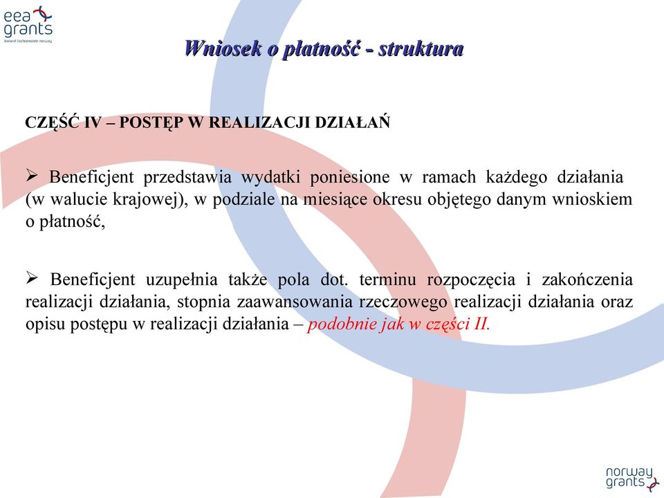 płatność, Beneficjent uzupełnia także pola dot.