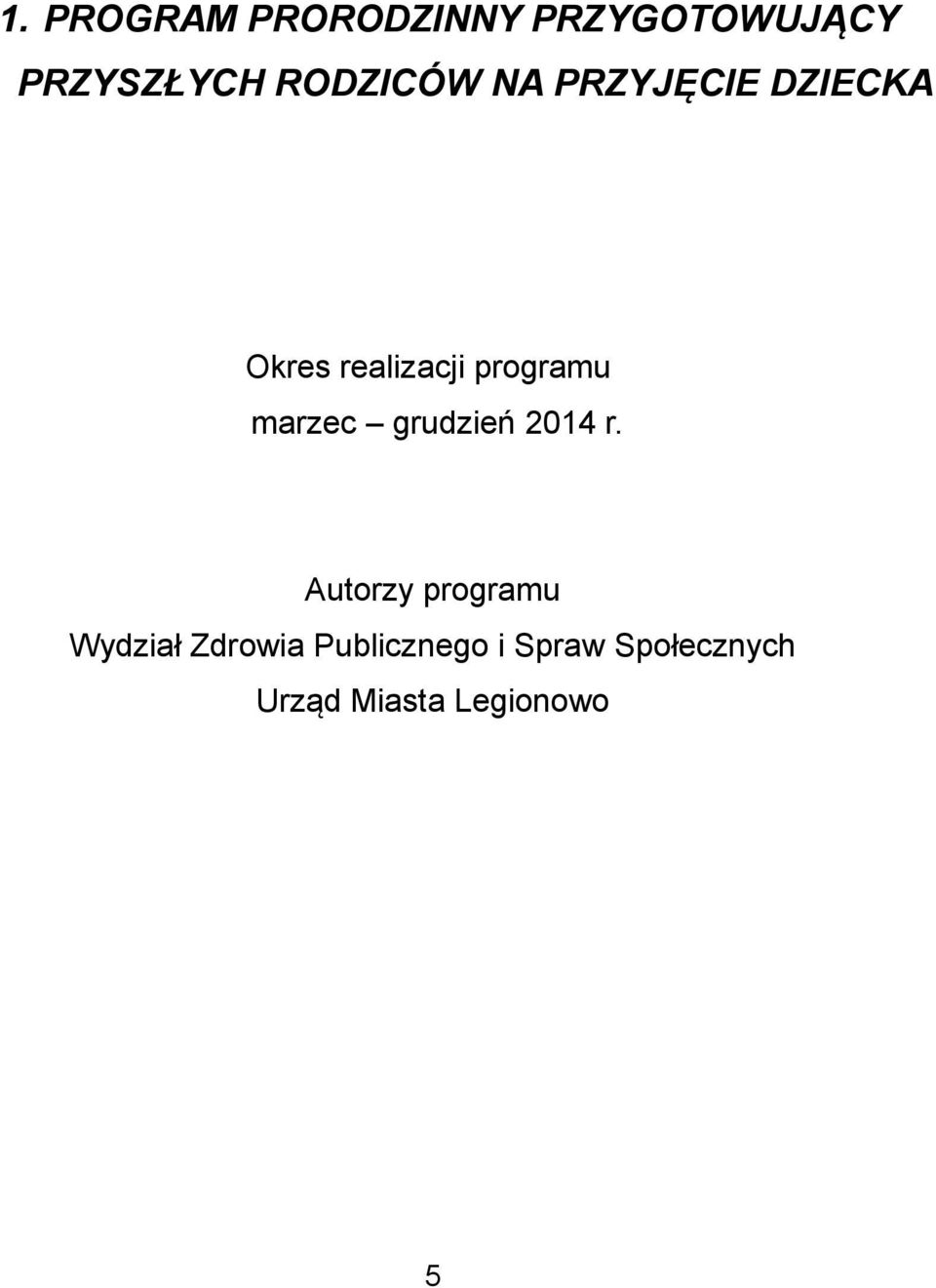 programu marzec grudzień 2014 r.