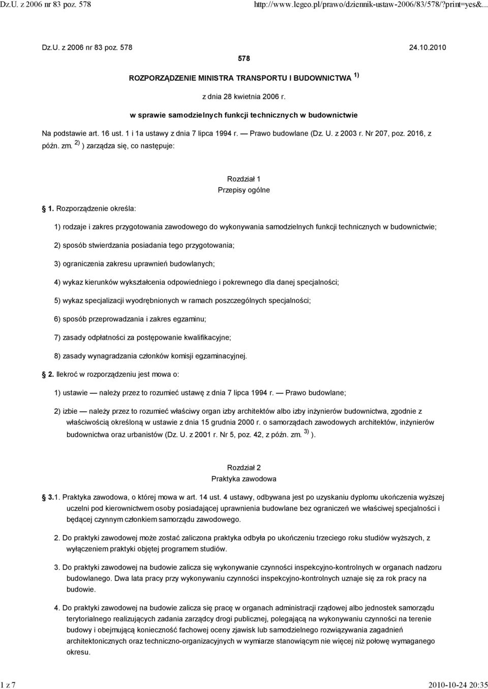 2) ) zarządza się, co następuje: Rozdział 1 Przepisy ogólne 1.