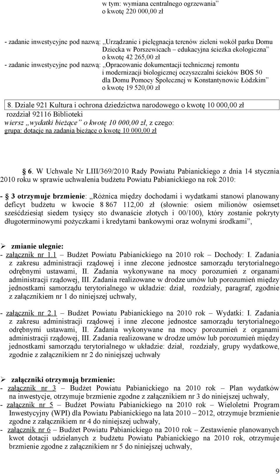 Konstantynowie Łódzkim o kwotę 19 520,00 zł 8.