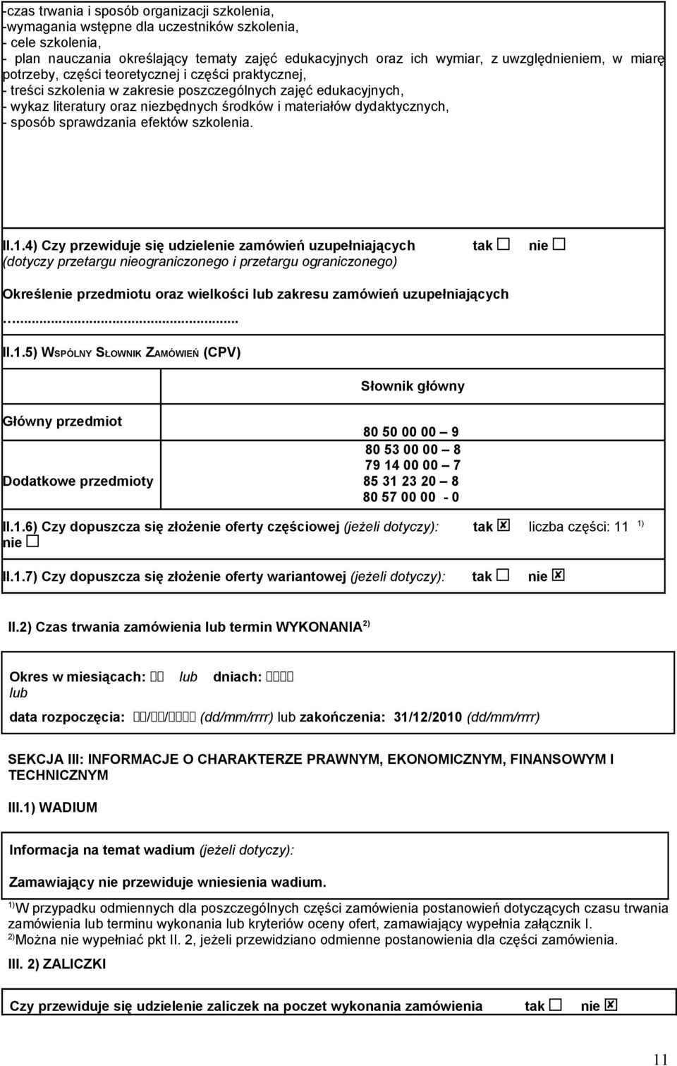 sposób sprawdzania efektów szkolenia. II.1.