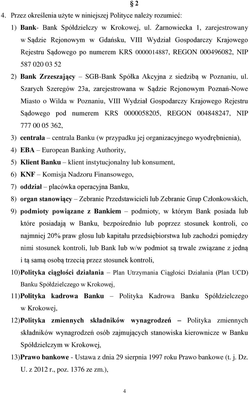 SGB-Bank Spółka Akcyjna z siedzibą w Poznaniu, ul.