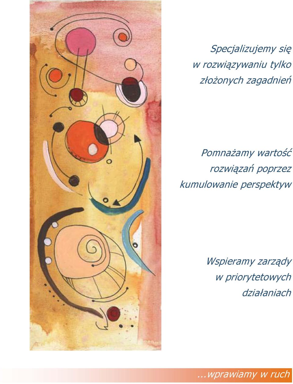 rozwiązań poprzez kumulowanie perspektyw