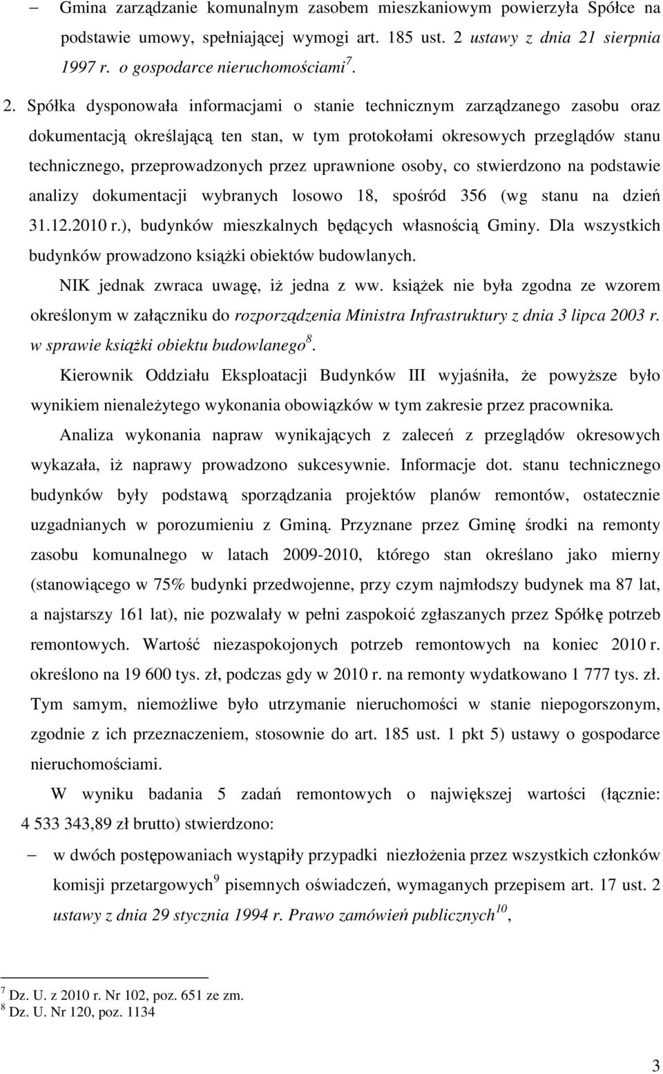 sierpnia 1997 r. o gospodarce nieruchomościami 7. 2.