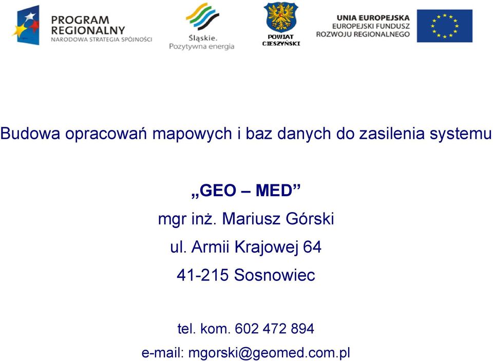 Mariusz Górski ul.
