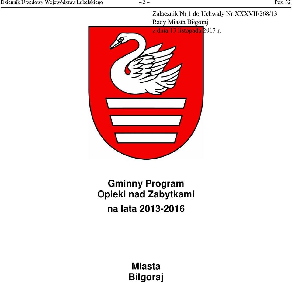 Miasta Biłgraj z dnia 13 listpada 2013 r.