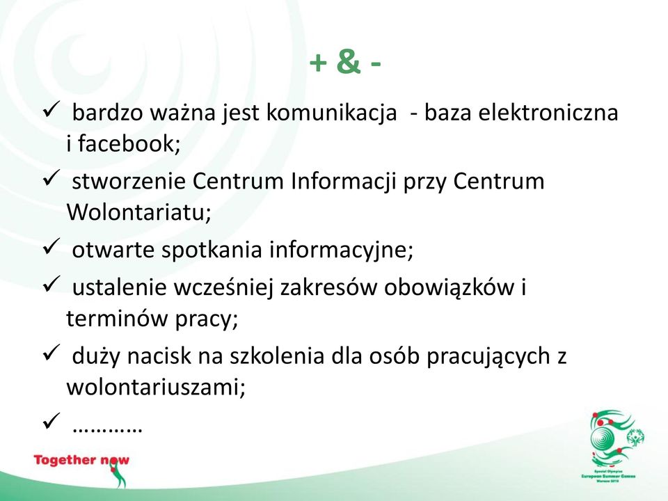 spotkania informacyjne; ustalenie wcześniej zakresów obowiązków i
