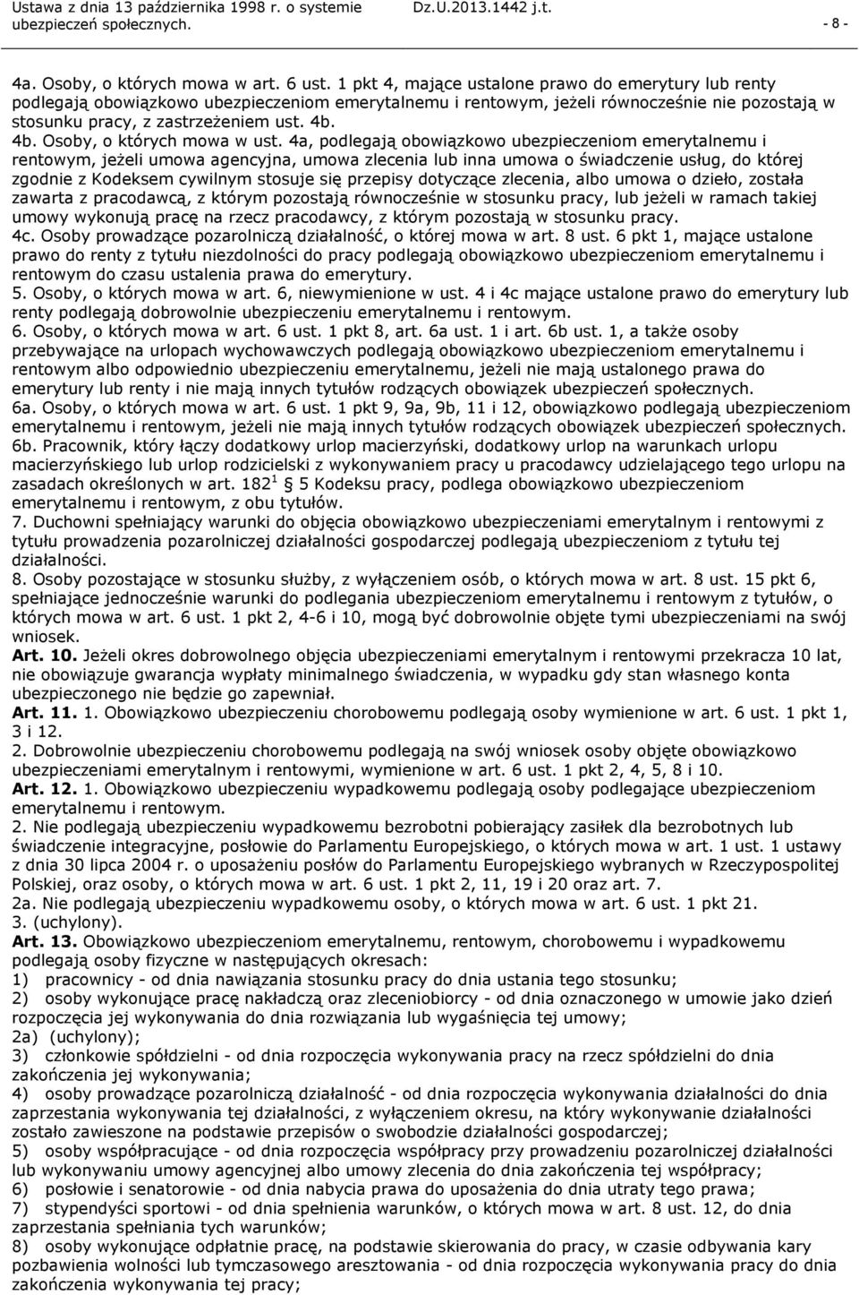 4b. Osoby, o których mowa w ust.