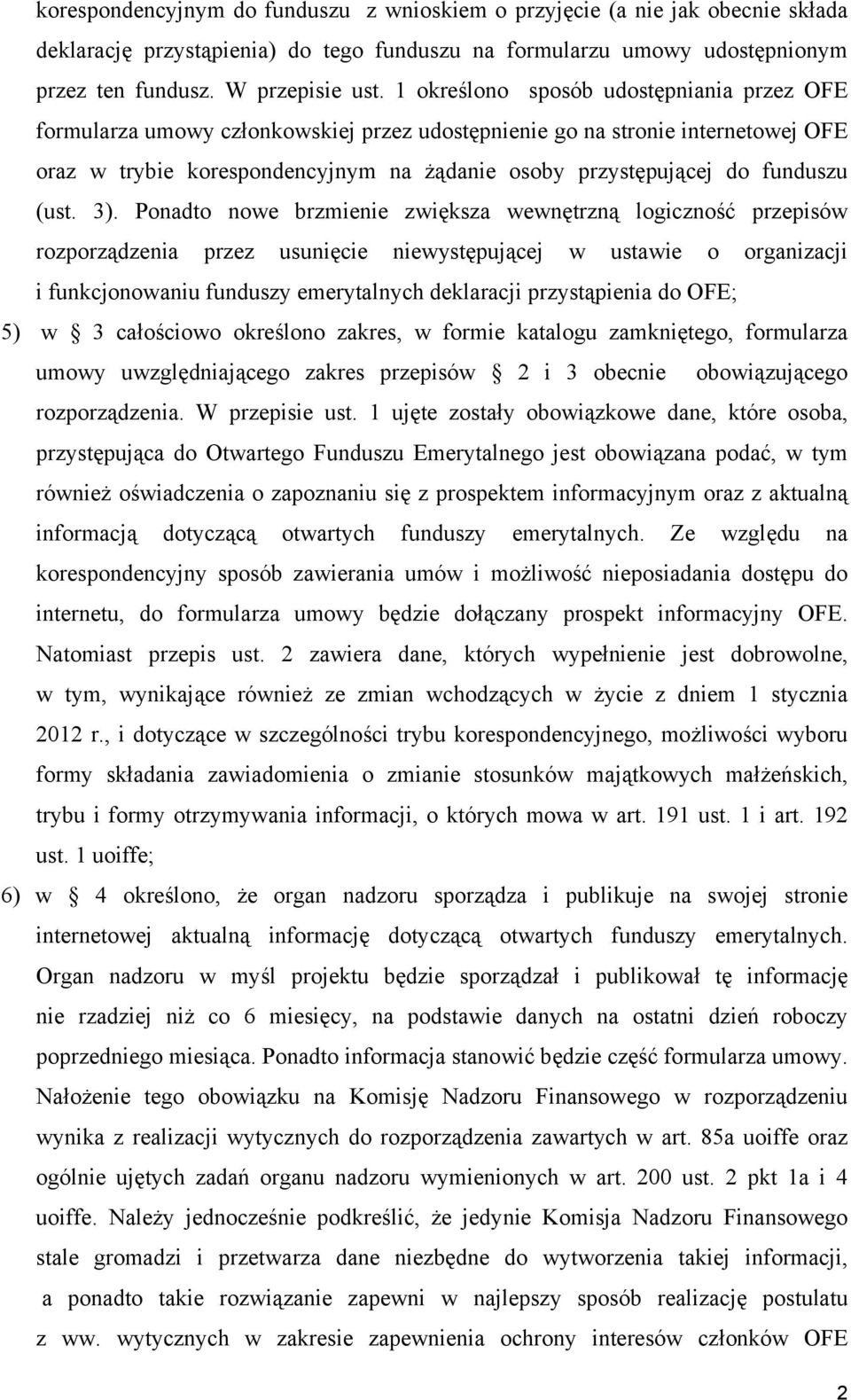 funduszu (ust. 3).