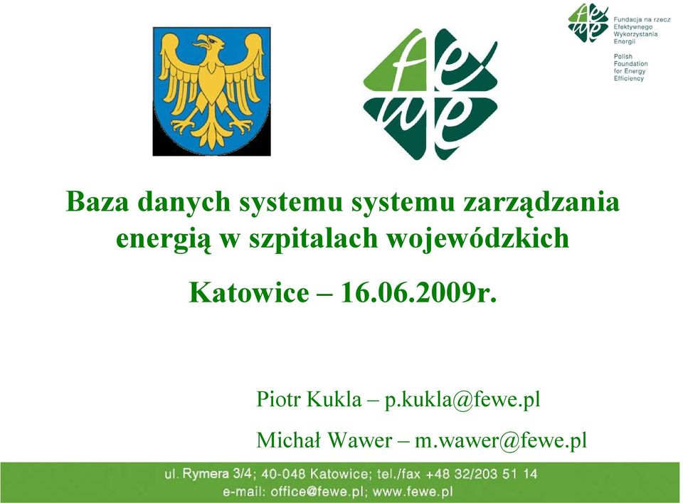 wojewódzkich Katowice 16.06.2009r.