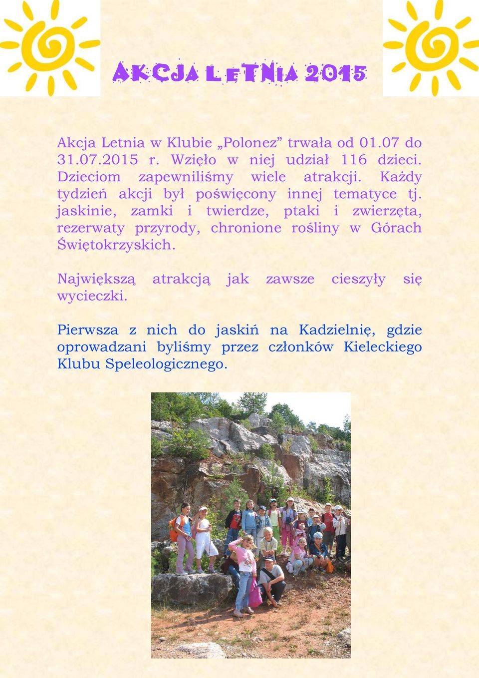 jaskinie, zamki i twierdze, ptaki i zwierzęta, rezerwaty przyrody, chronione rośliny w Górach Świętokrzyskich.