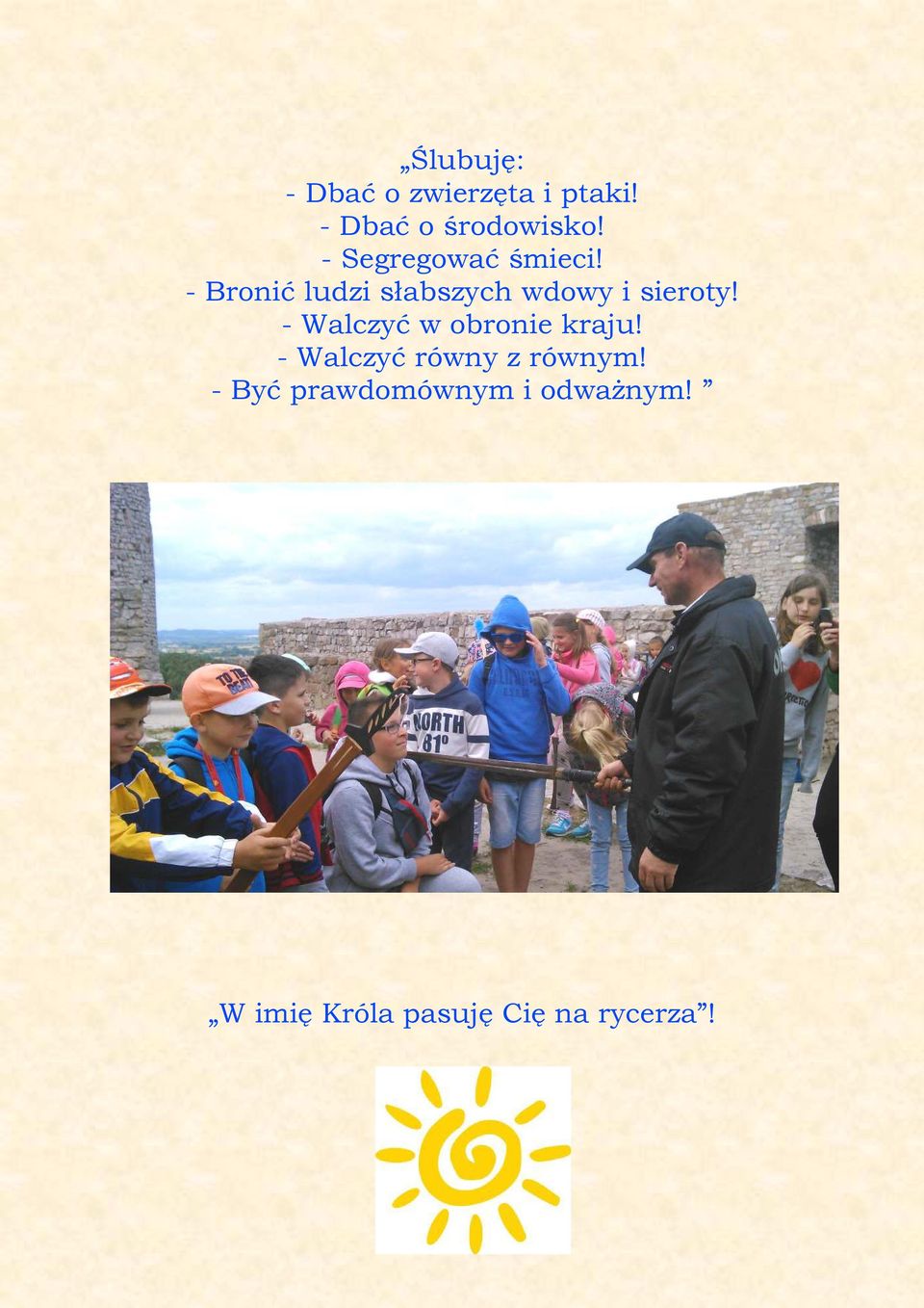 - Bronić ludzi słabszych wdowy i sieroty!