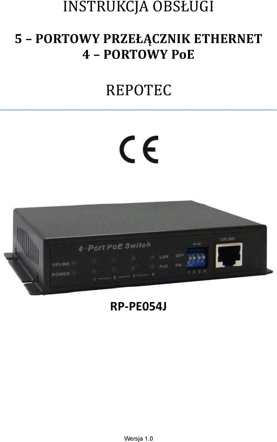 ETHERNET 4 PORTOWY PoE