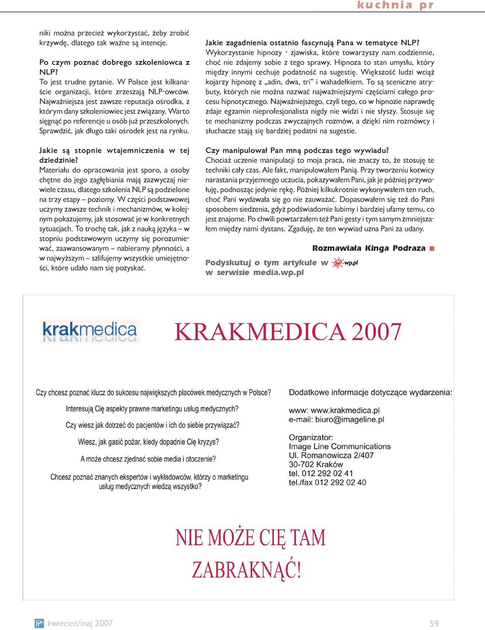 Sprwdzić, jk długo tki ośrodek jest n rynku. Jkie są stopnie wtjemniczeni w tej dziedzinie?