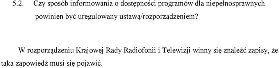 ustawą/rozporządzeniem?