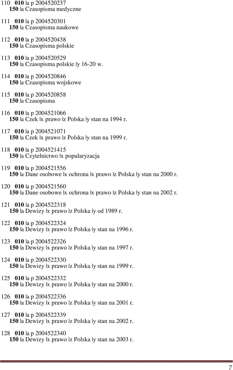 117 010 a p 2004521071 150 a Czek x prawo z Polska y stan na 1999 r.