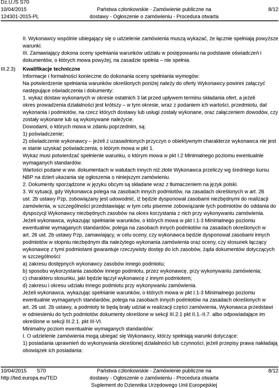 następujące oświadczenia i dokumenty: 1.