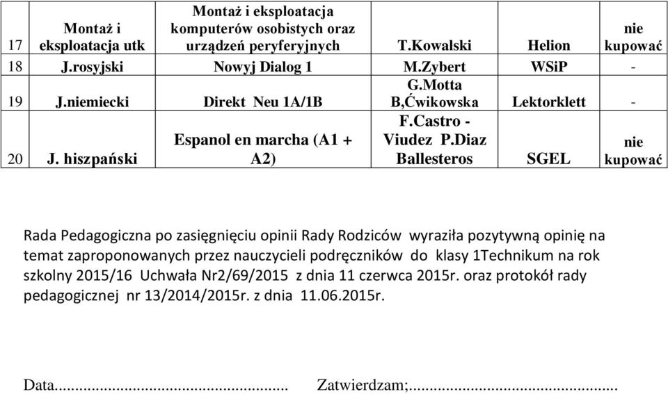 miecki Direkt Neu 1A/1B B,Ćwikowska Lektorklett - 20 J. hiszpański Espanol en marcha (A1 + A2) F.