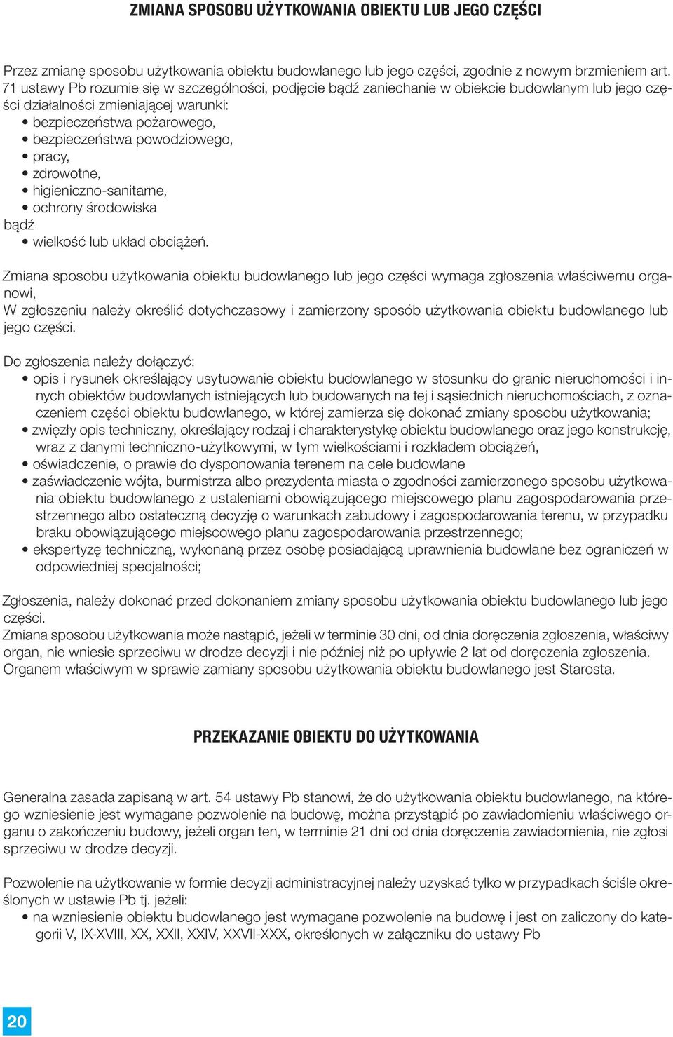 pracy, zdrowotne, higieniczno-sanitarne, ochrony środowiska bądź wielkość lub układ obciążeń.