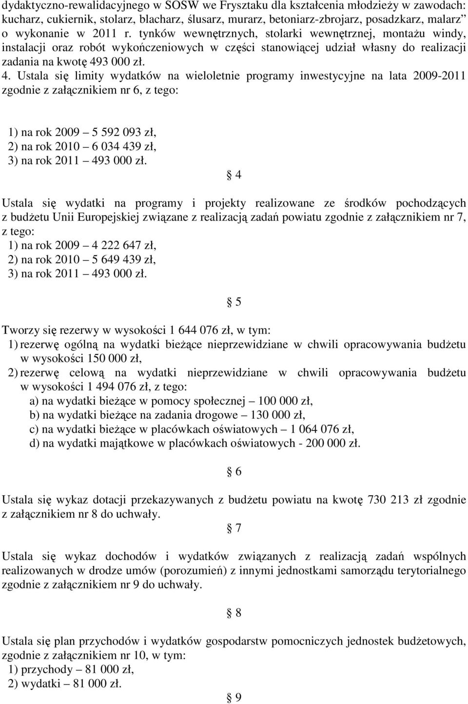 3 000 zł. 4.