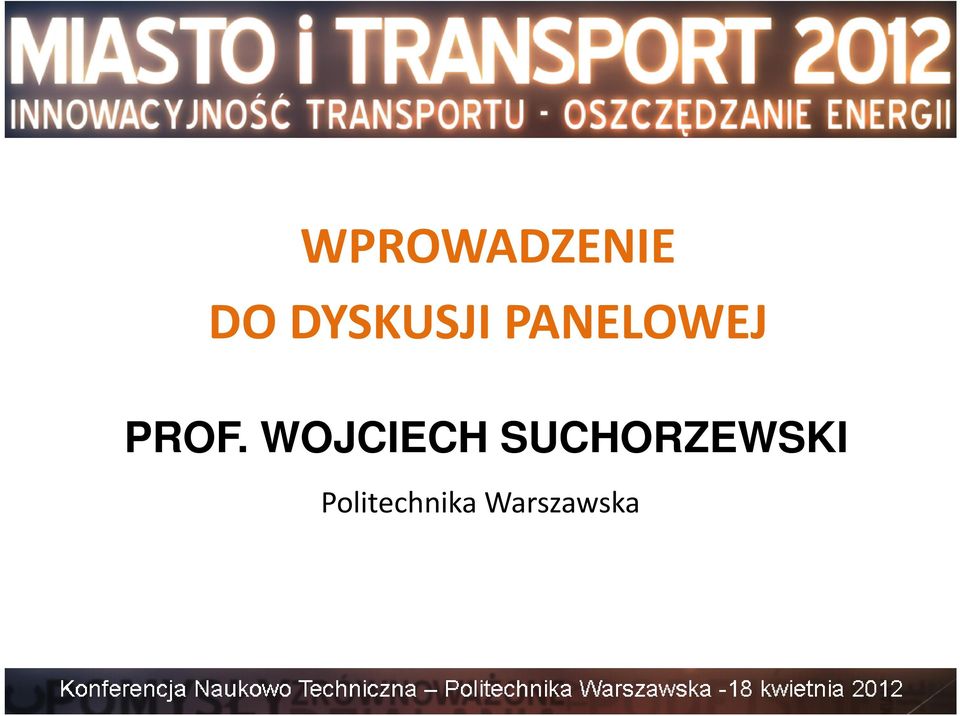 PROF. WOJCIECH
