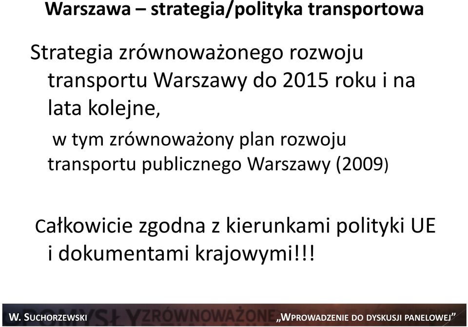 zrównoważony plan rozwoju transportu publicznego Warszawy (2009)