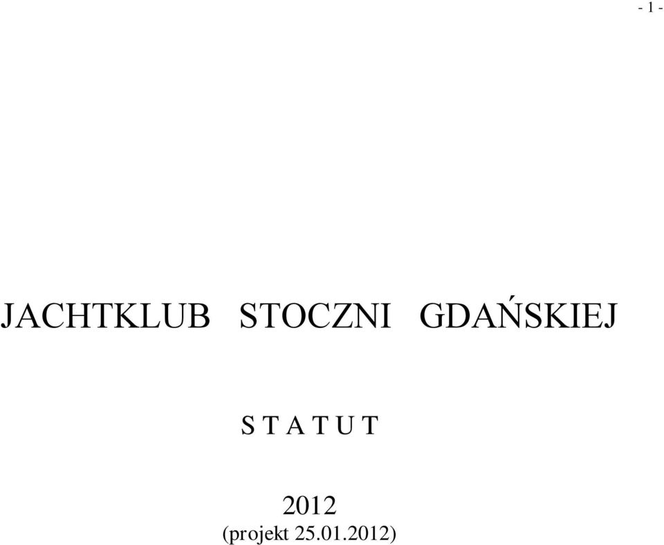 S T A T U T 2012