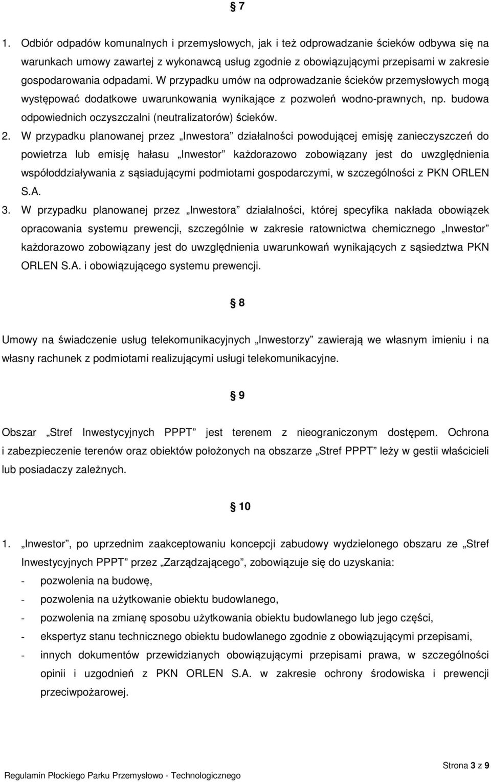 budowa odpowiednich oczyszczalni (neutralizatorów) ścieków. 2.