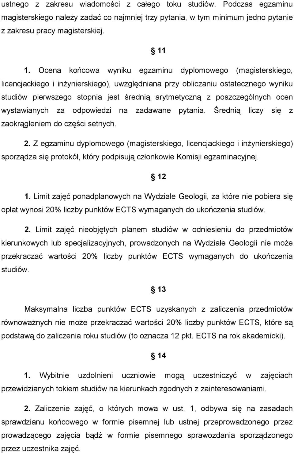 poszczególnych ocen wystawianych za odpowiedzi na zadawane pytania. Średnią liczy się z zaokrągleniem do części setnych. 2.