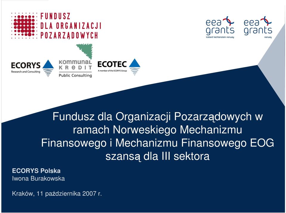 Mechanizmu Finansowego i Mechanizmu Finansowego