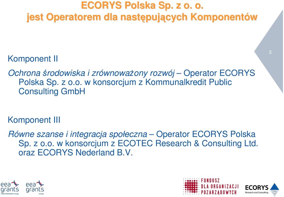 zrównowaŝony rozwój Operator o.