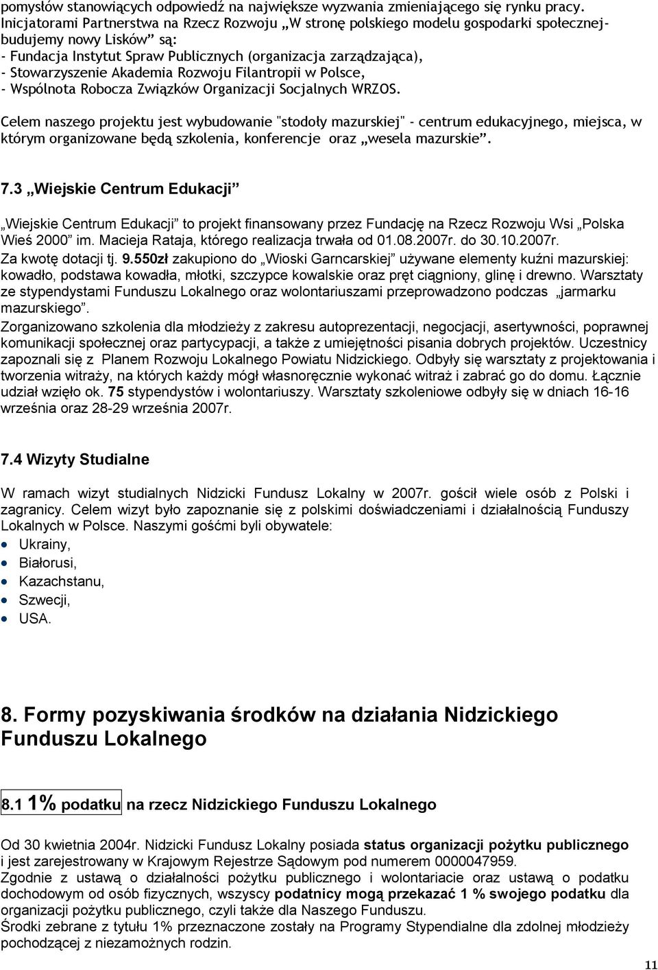 Akademia Rozwoju Filantropii w Polsce, - Wspólnota Robocza Związków Organizacji Socjalnych WRZOS.