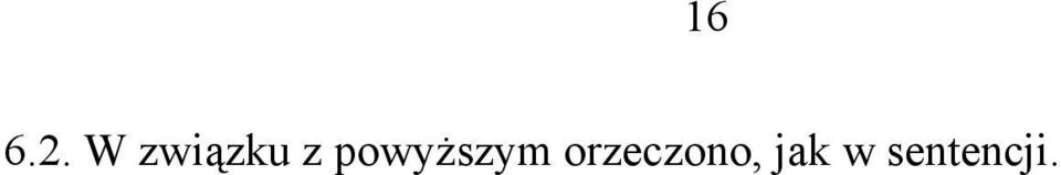 powyższym