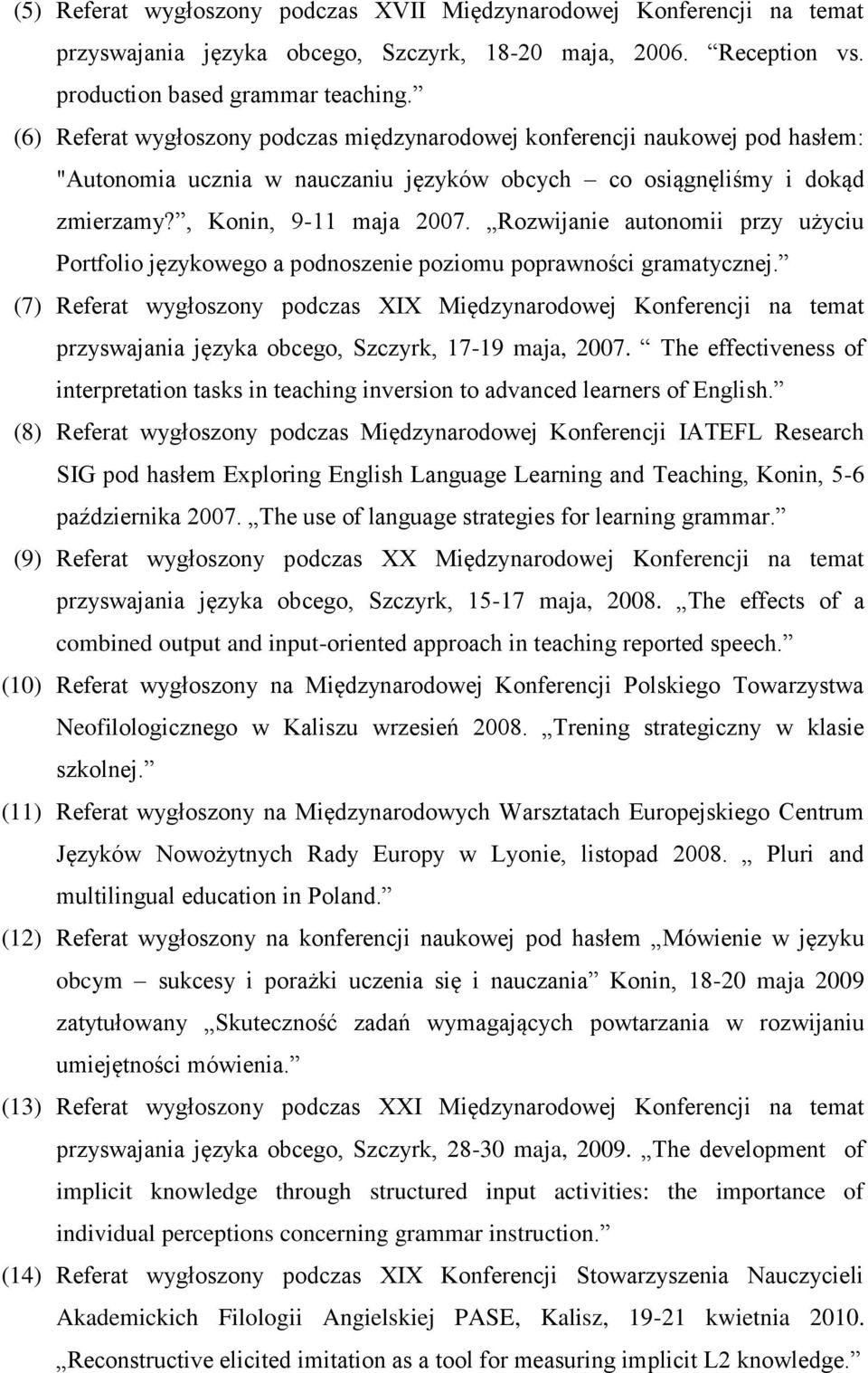 Rozwijanie autonomii przy użyciu Portfolio językowego a podnoszenie poziomu poprawności gramatycznej.