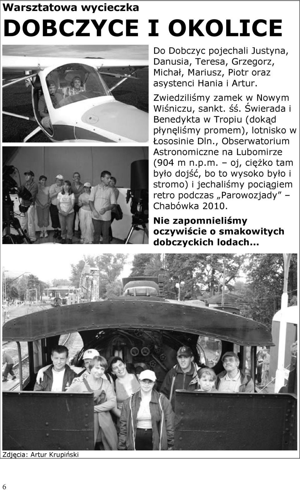 Świerada i Benedykta w Tropiu (dokąd płynęliśmy