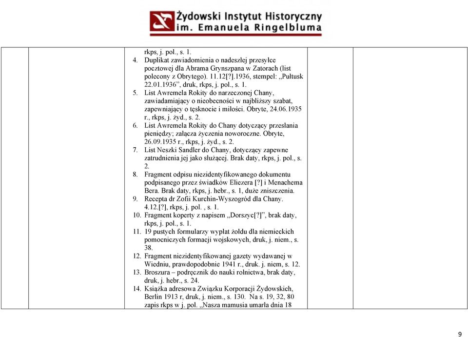 List Awremela Rokity do Chany dotyczący przesłania pieniędzy; załącza życzenia noworoczne. Obryte, 26.09.1935 r., rkps, j. żyd., s. 2. 7.