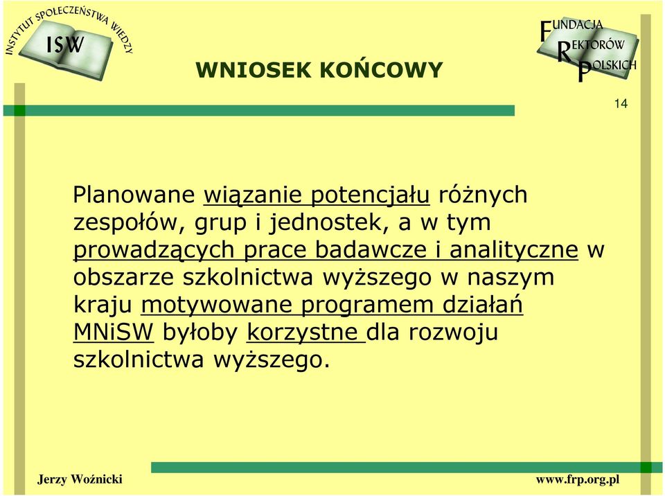 analityczne w obszarze szkolnictwa wyŝszego w naszym kraju