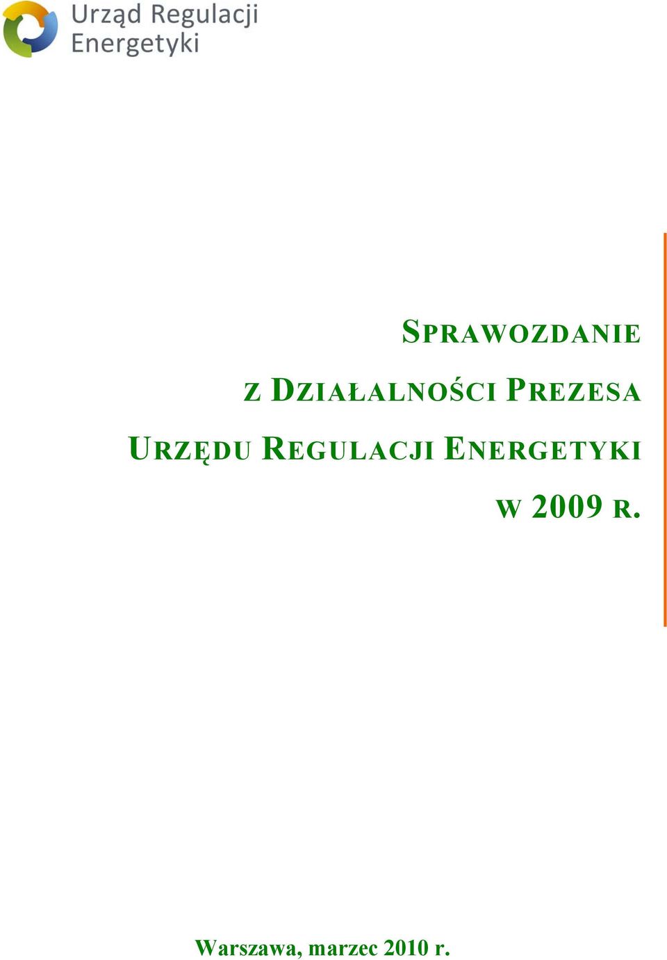 URZĘDU REGULACJI