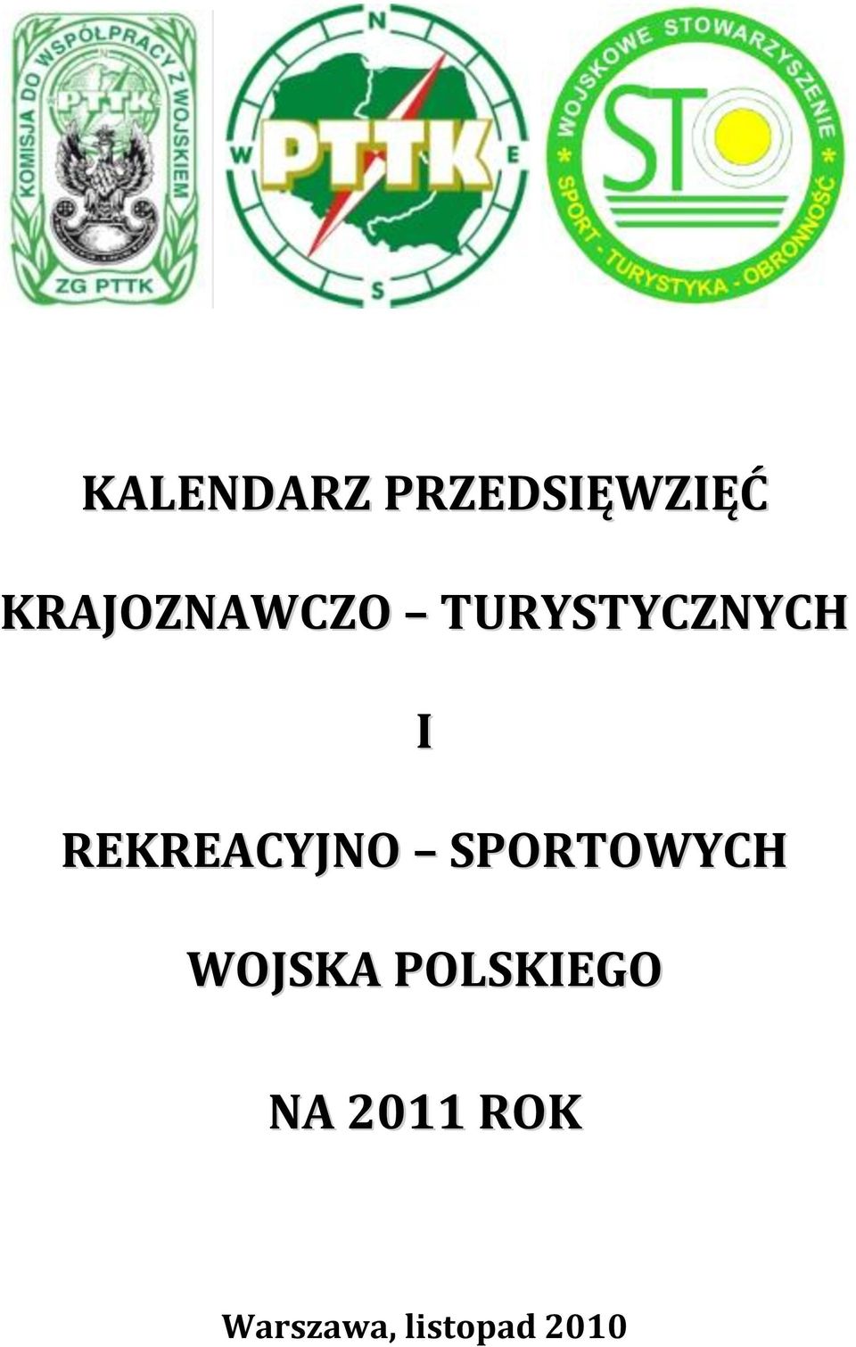 REKREACYJNO SPORTOWYCH WOJSKA