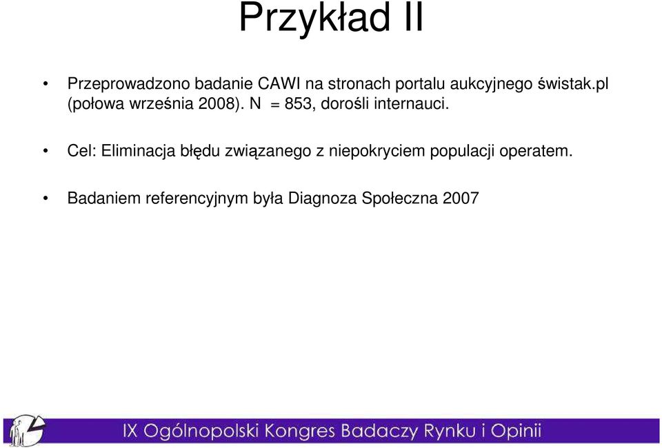 N = 853, dorośli internauci.